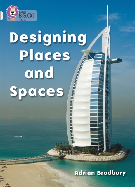 Designing Places and Spaces : Band 17/Diamond, Paperback / softback Book