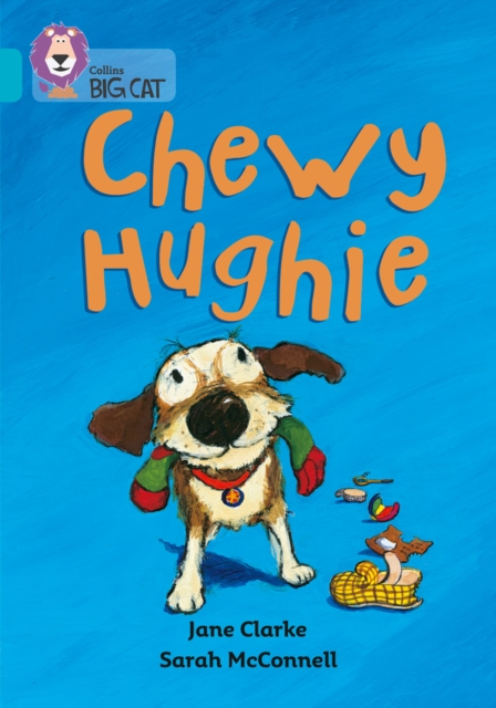 Chewy Hughie : Band 07/Turquoise, Paperback / softback Book
