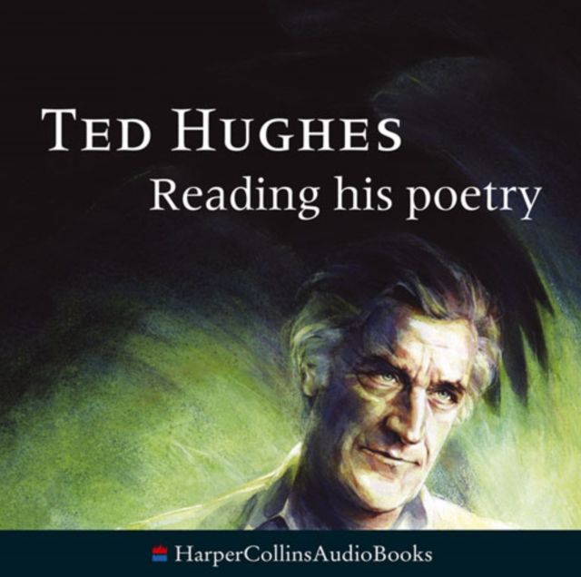 Ted Hughes Reading His Poetry, CD-Audio Book
