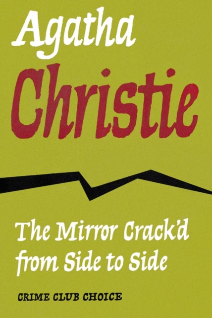 The Mirror Crack'd from Side to Side, Hardback Book