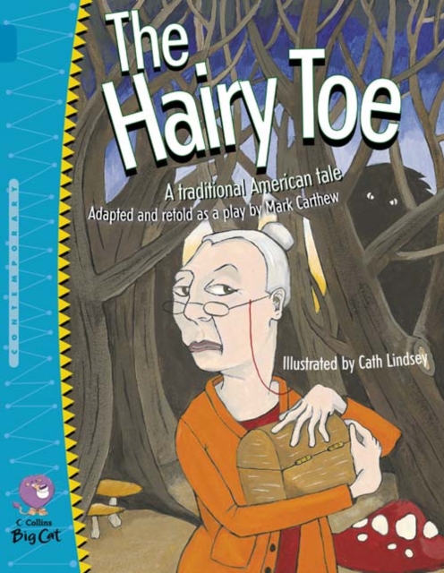 The Hairy Toe : Band 13/Topaz, Paperback / softback Book