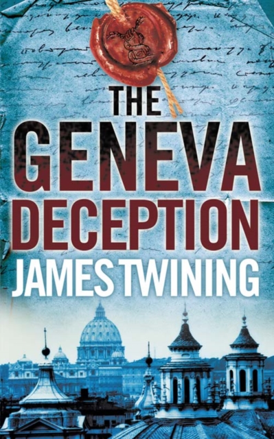 The Geneva Deception, Paperback / softback Book