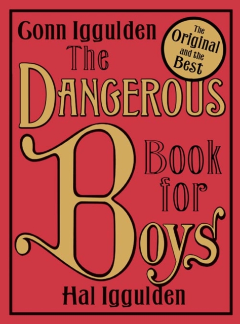 The Dangerous Book for Boys, Hardback Book