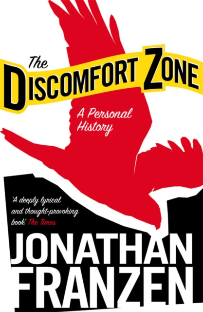 The Discomfort Zone : A Personal History, Paperback / softback Book