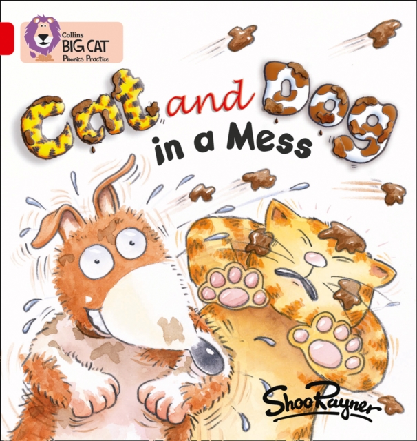 Cat and Dog in a Mess : Band 02a/Red a, Paperback / softback Book