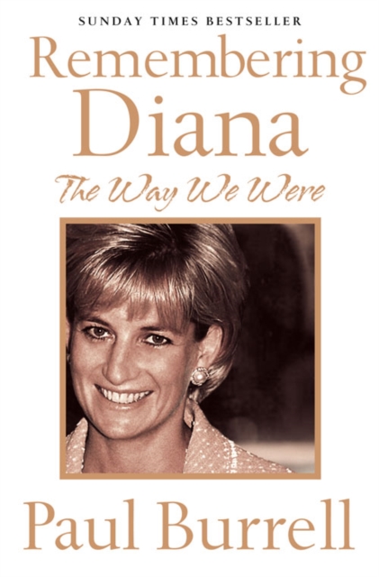 The Way We Were : Remembering Diana, Paperback / softback Book