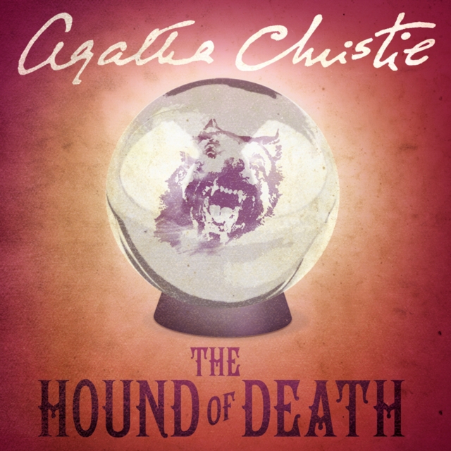 The Hound of Death and other stories, eAudiobook MP3 eaudioBook