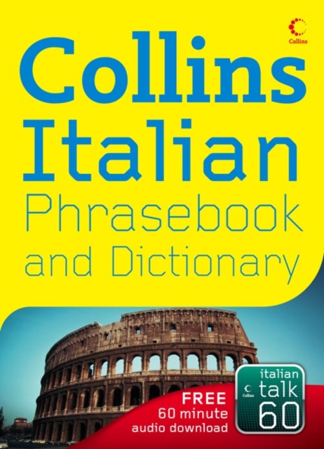 Collins Italian Phrasebook and Dictionary, Paperback Book