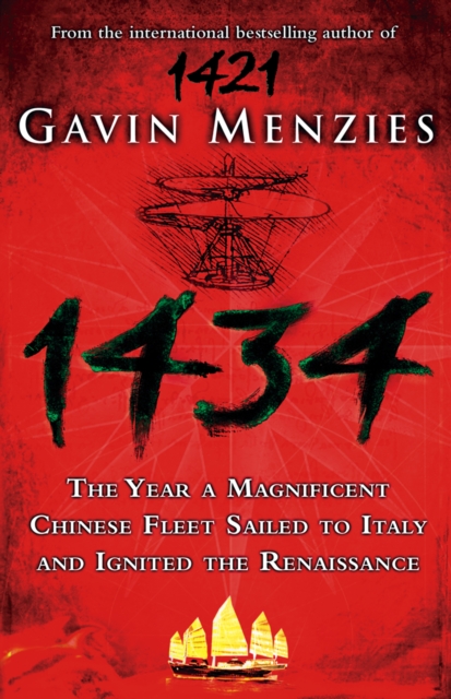 1434 : The Year a Chinese Fleet Sailed to Italy and Ignited the Renaissance, EPUB eBook