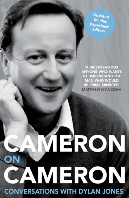 Cameron on Cameron : Conversations with Dylan Jones, Paperback / softback Book