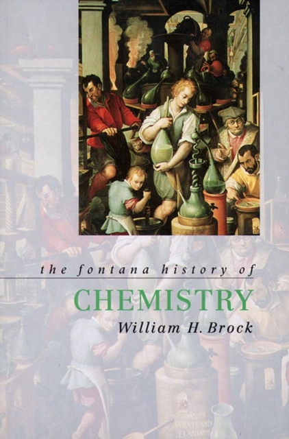 The Fontana History of Chemistry, Paperback / softback Book