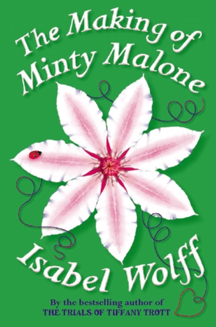 The Making of Minty Malone, Paperback / softback Book