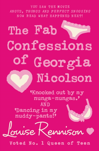 Fab Confessions of Georgia Nicolson (3 and 4) : Knocked out by My Nunga-Nungas / Dancing in My Nuddy Pants, Paperback / softback Book