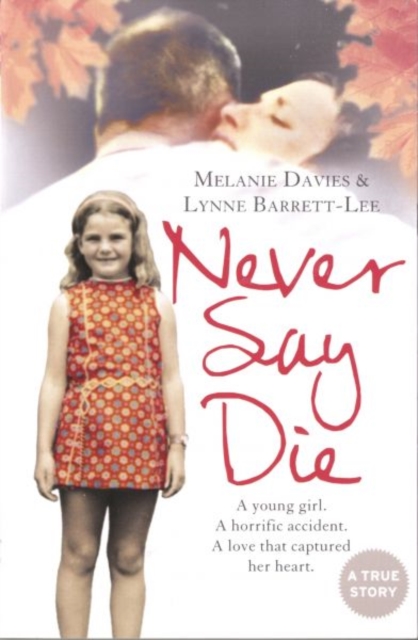 Never Say Die, Paperback / softback Book