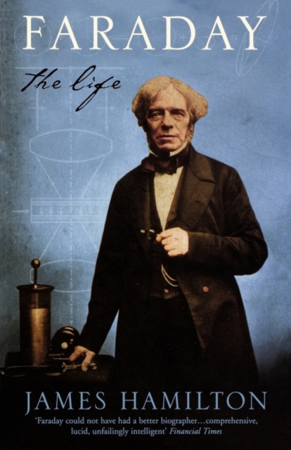 Faraday : The Life, Paperback / softback Book
