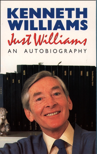 Just Williams : An Autobiography, Paperback / softback Book