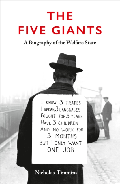 The Five Giants [New Edition] : A Biography of the Welfare State, Paperback / softback Book