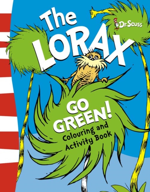 The Lorax Go Green Colouring and Activity Book, Paperback / softback Book