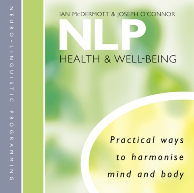 NLP : Health and Well-Being, CD-Audio Book