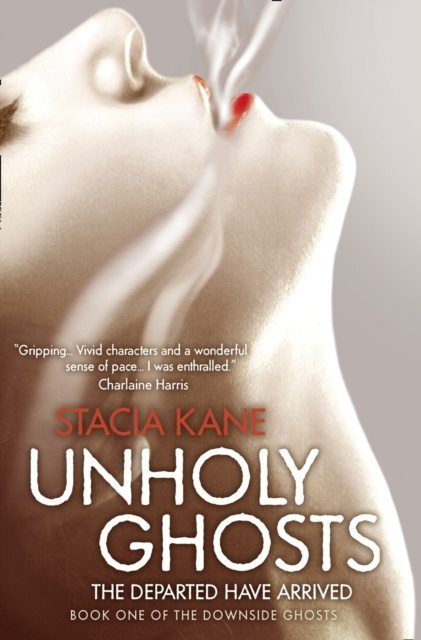Unholy Ghosts, Paperback / softback Book