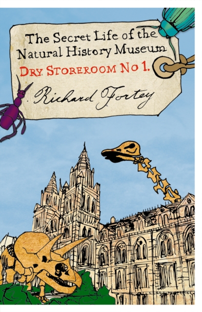 Dry Store Room No. 1 : The Secret Life of the Natural History Museum (Text Only), EPUB eBook