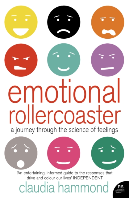 Emotional Rollercoaster : A Journey Through the Science of Feelings, EPUB eBook