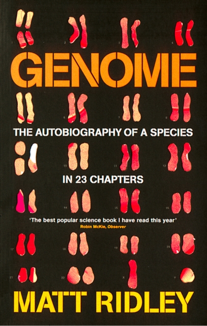 Genome : The Autobiography of a Species in 23 Chapters, EPUB eBook