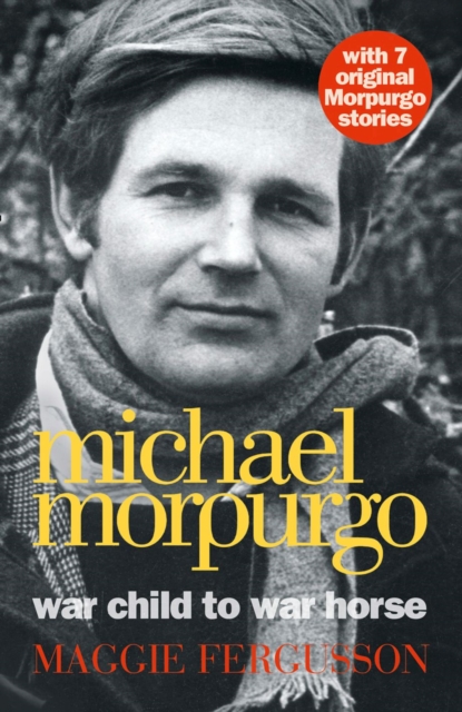 Michael Morpurgo : War Child to War Horse, EPUB eBook