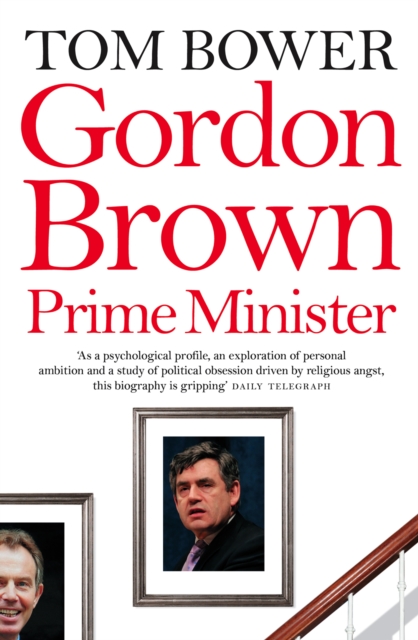 Gordon Brown : Prime Minister (Text Only), EPUB eBook