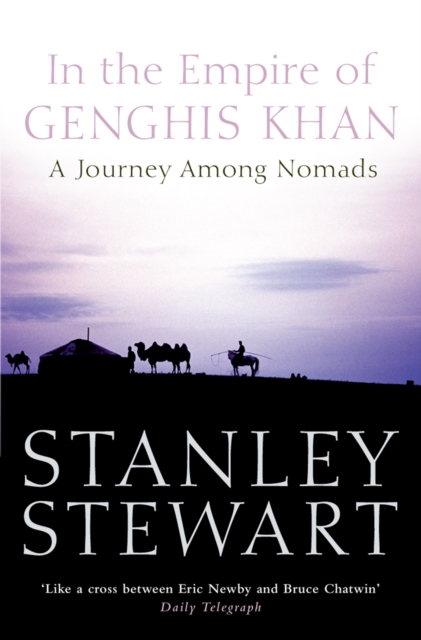 In the Empire of Genghis Khan : A Journey Among Nomads (Text Only), EPUB eBook