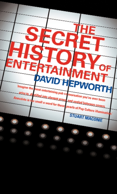 The Secret History of Entertainment, EPUB eBook