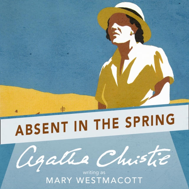 Absent in the Spring, eAudiobook MP3 eaudioBook