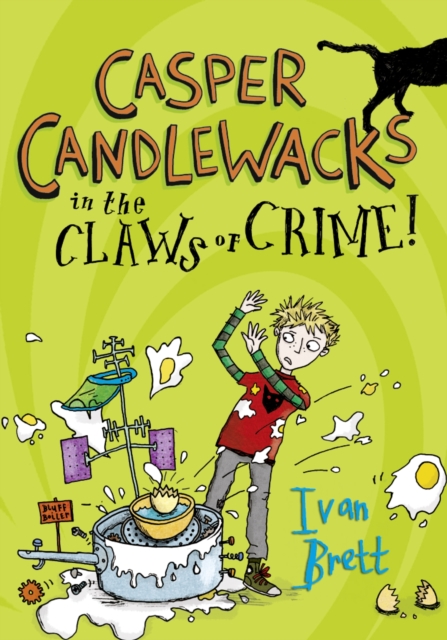 Casper Candlewacks in the Claws of Crime!, Paperback / softback Book