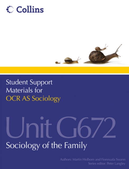 OCR AS Sociology Unit G672 : Sociology of the Family, Paperback Book