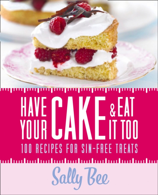 Have Your Cake and Eat it Too, EPUB eBook