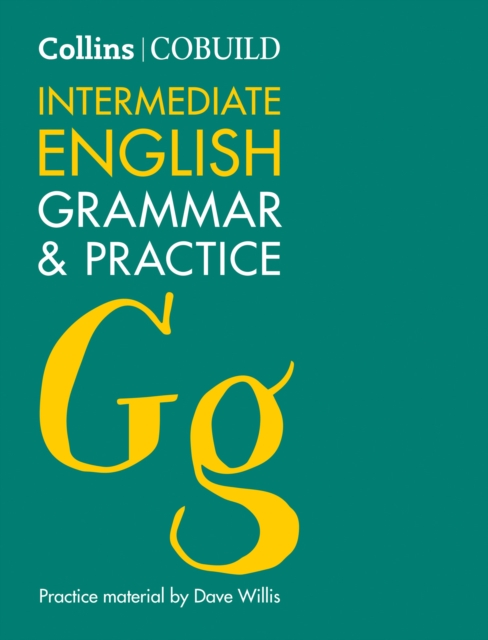 COBUILD Intermediate English Grammar and Practice : B1-B2, Paperback / softback Book