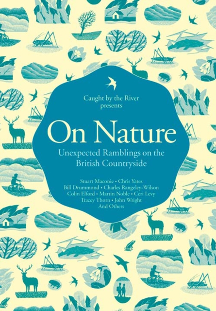 On Nature : Unexpected Ramblings on the British Countryside, EPUB eBook
