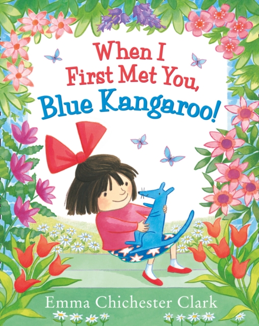 When I First Met You, Blue Kangaroo!, Hardback Book