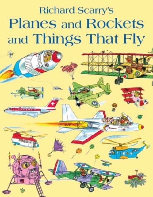 Planes and Rockets and Things That Fly, Paperback / softback Book