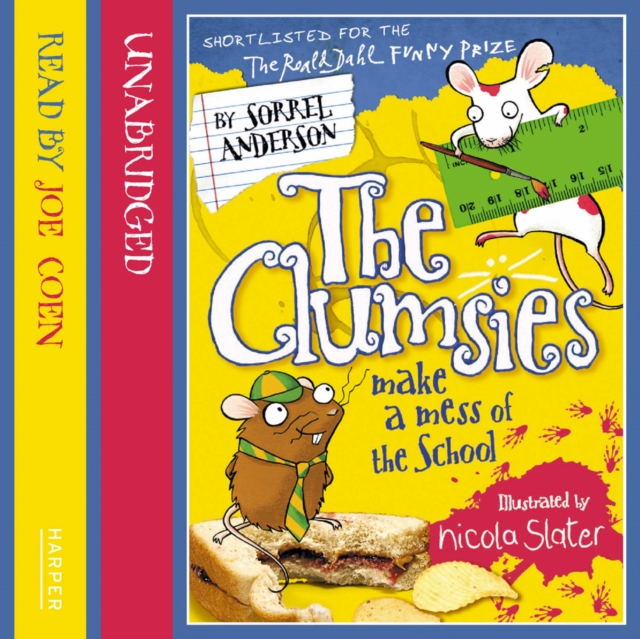 The Clumsies Make a Mess of the School, eAudiobook MP3 eaudioBook