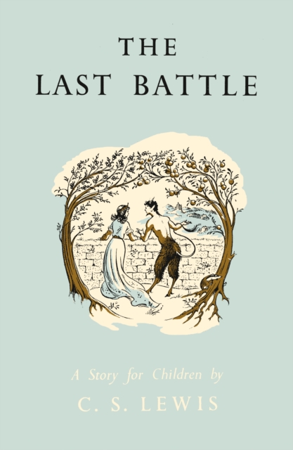 The Last Battle, Hardback Book
