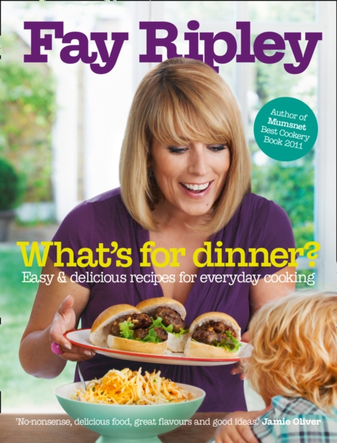 What's for Dinner? : Easy and delicious recipes for everyday cooking, EPUB eBook