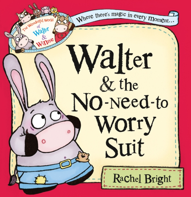 Walter and the No-Need-to-Worry Suit, Paperback / softback Book