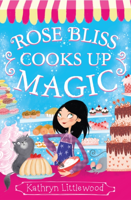 The Rose Bliss Cooks up Magic, EPUB eBook
