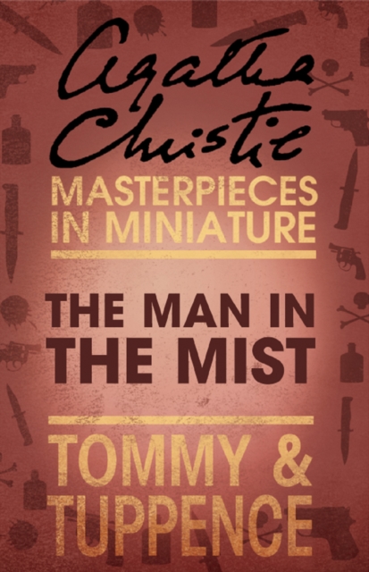The Man in the Mist : An Agatha Christie Short Story, EPUB eBook
