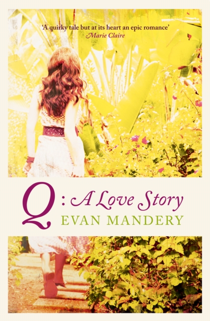 Q : A Love Story, EPUB eBook