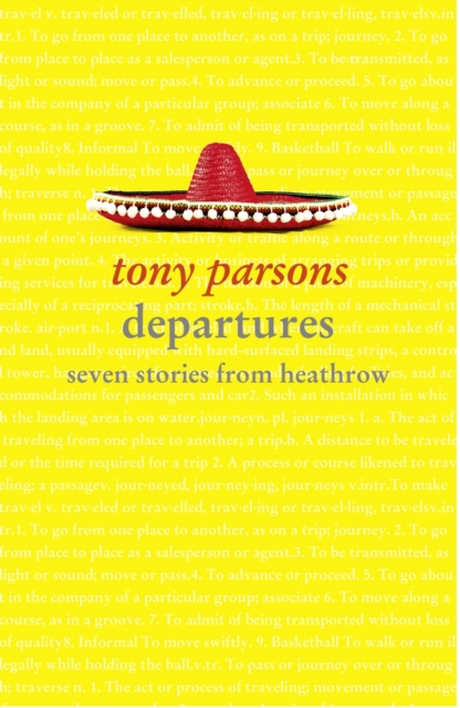 Departures : Seven Stories from Heathrow, Paperback / softback Book