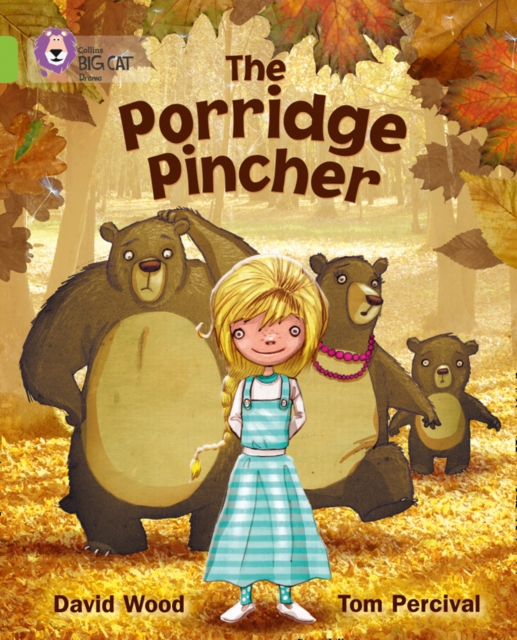 The Porridge Pincher : Band 11/Lime, Paperback / softback Book
