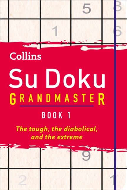 Collins Su Doku Grandmaster Book 1, Hardback Book
