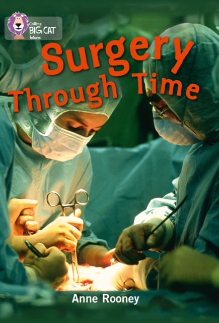 Surgery through Time : Band 14/Ruby, Paperback / softback Book
